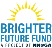 Brighter Future Fund
A Project of NMOGA